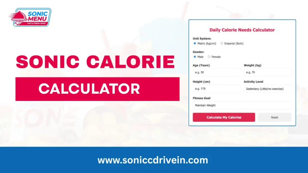 Sonic Calorie Calculator